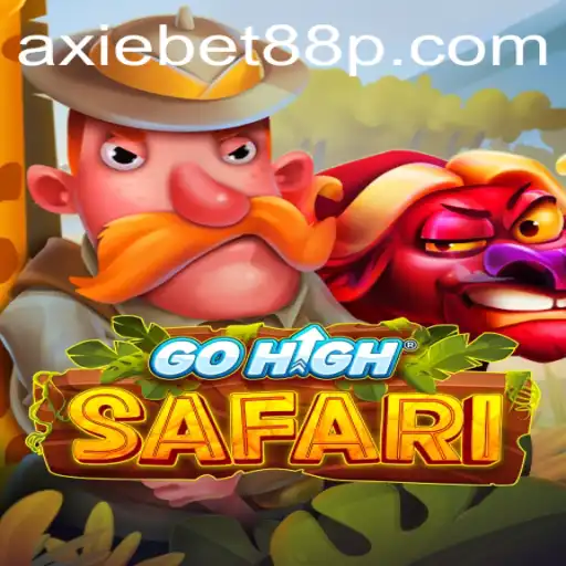 Exploring the Wild World of GoHighSafari and the Role of AXIEBET88 in Gaming