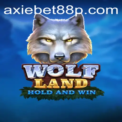 Explore the Adventure of WolfLand and the Role of AXIEBET88